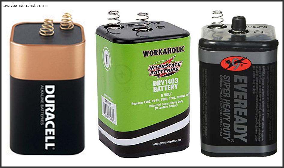Best 6 Volt Lantern Battery