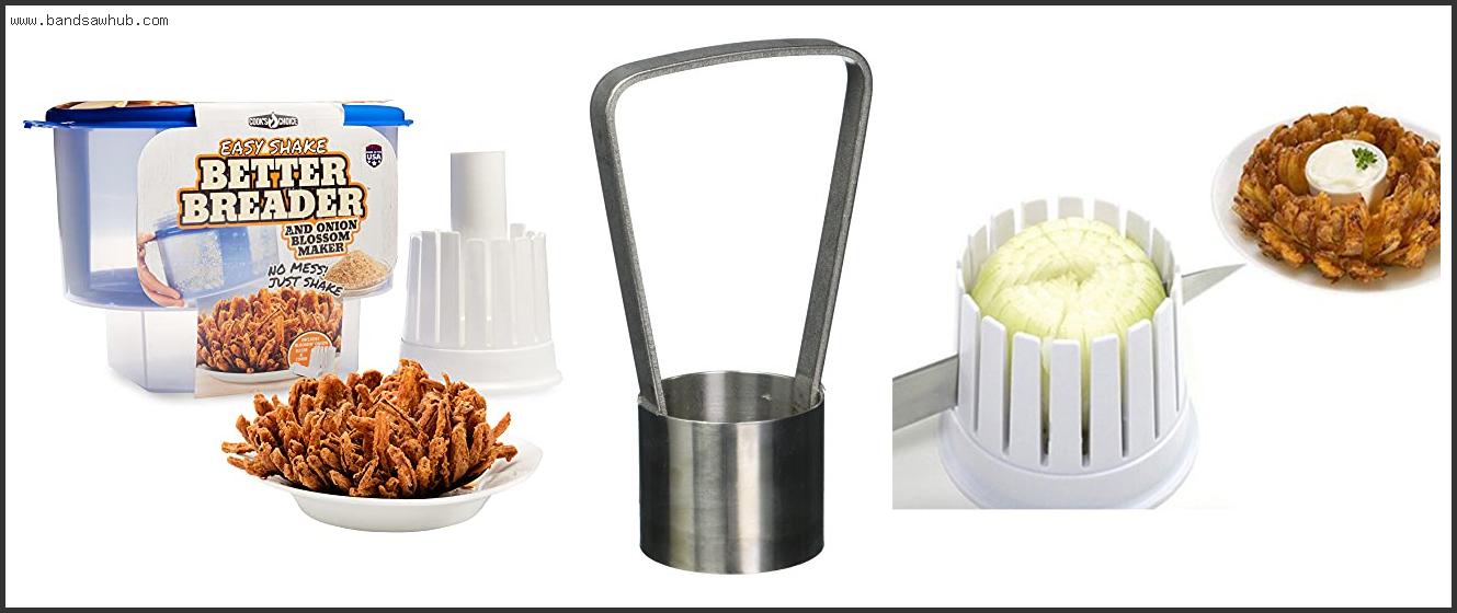 Best Blooming Onion Cutters