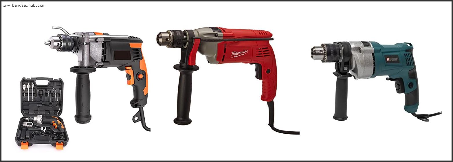 Best 1 2 Corded Drill