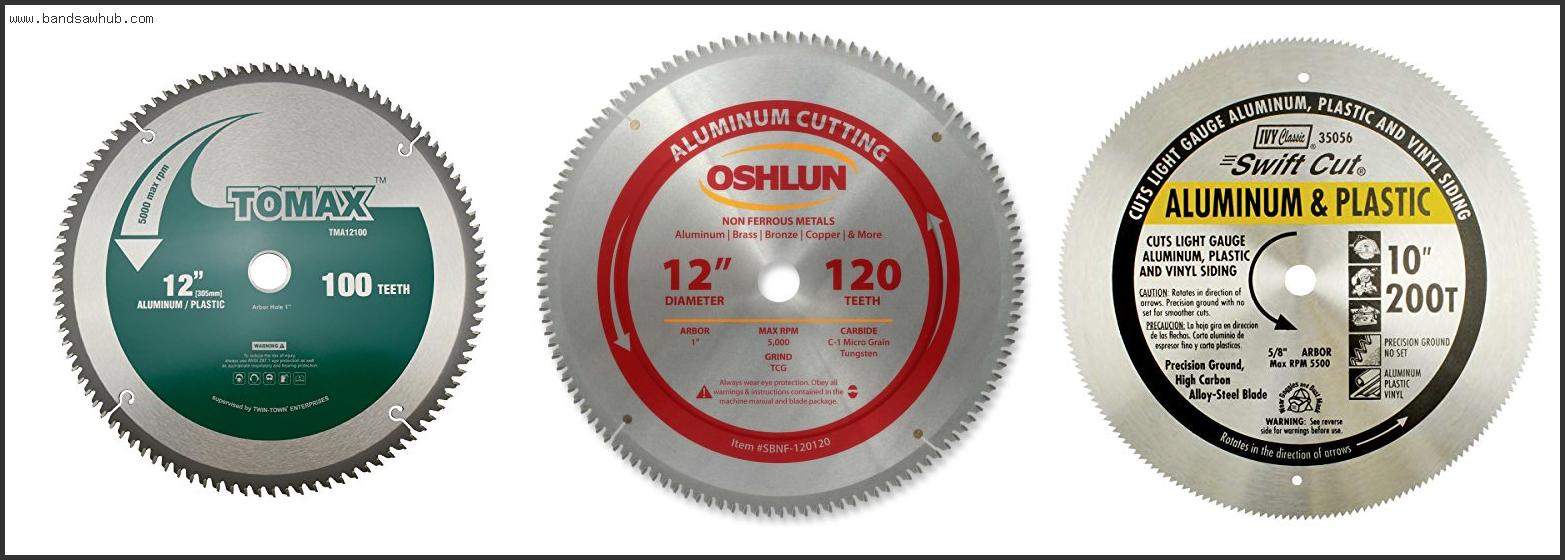 Best Chop Saw Blade For Aluminum