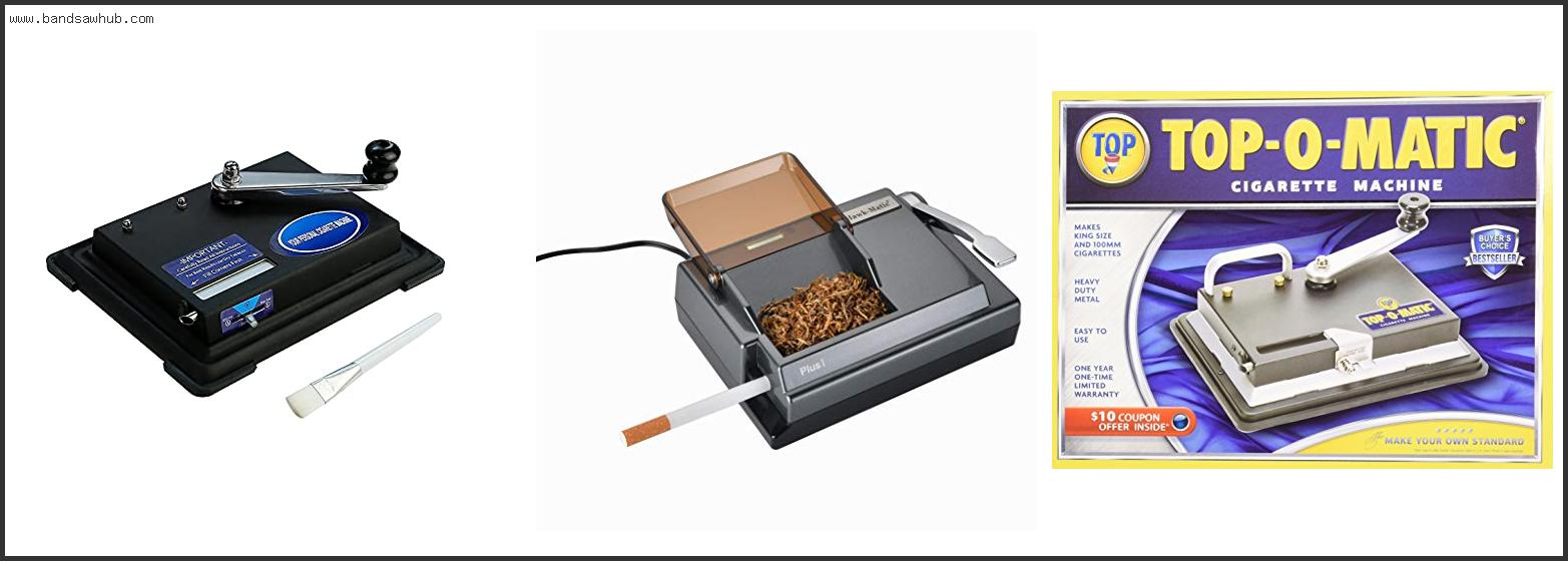 Best Cigarette Rolling Machine