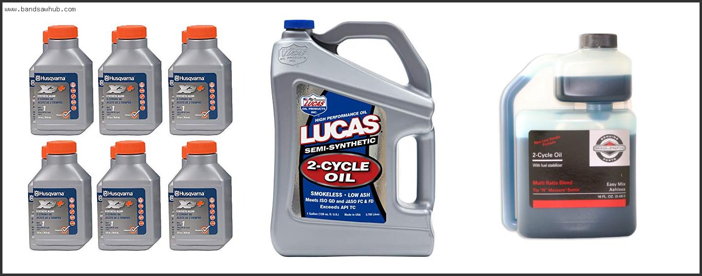 Best 2 Stroke Oil For Chainsaw